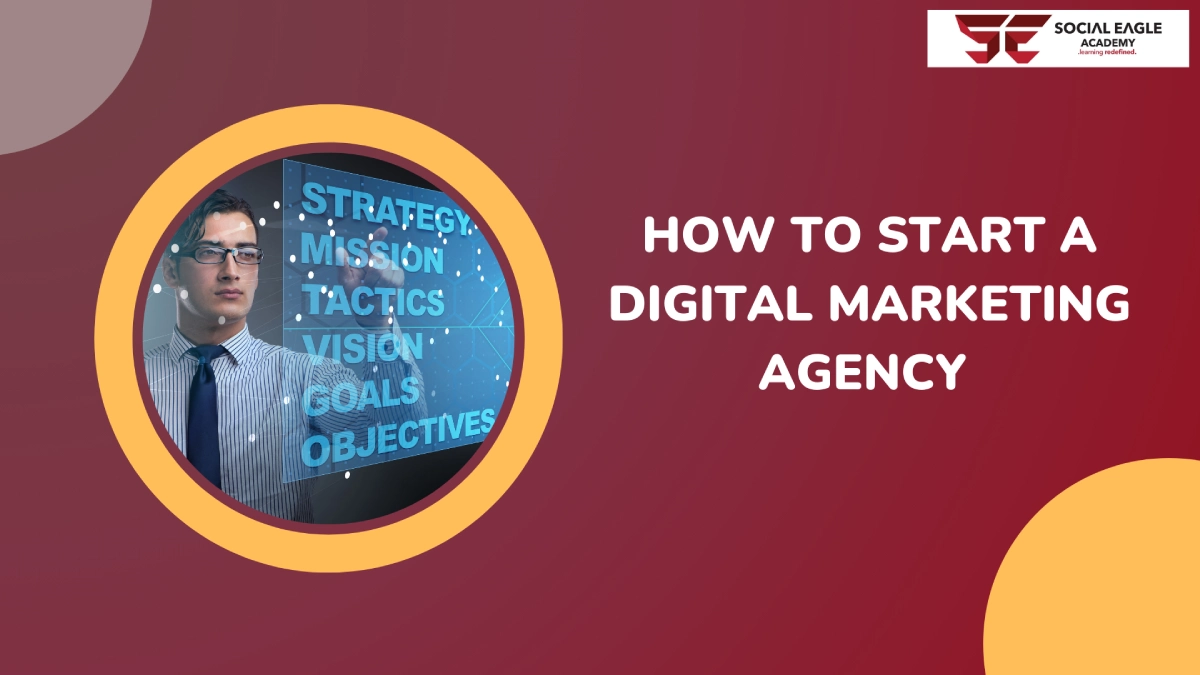 How to start a Digital Marketing Agency